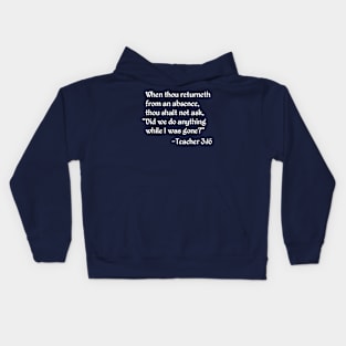 Absence Commandment from Teacher 3:16 Kids Hoodie